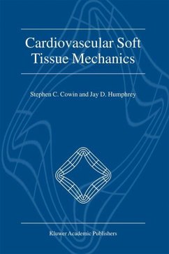 Cardiovascular Soft Tissue Mechanics - Cowin