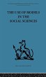 The Use of Models in the Social Sciences - Bild 1