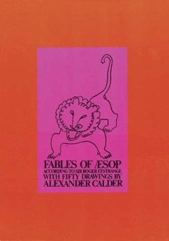 Fables of Aesop - Aesop, Aesop; L'Estrange, Roger; Grenfell Price, Sir Arthur