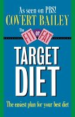 The Fit or Fat Target Diet