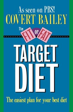 The Fit or Fat Target Diet - Bailey, Covert
