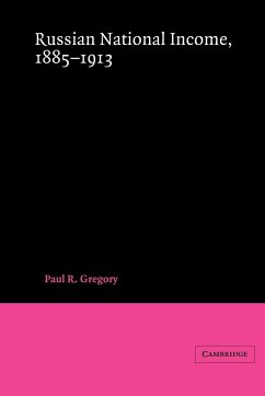 Russian National Income, 1885 1913 - Gregory, Paul R.