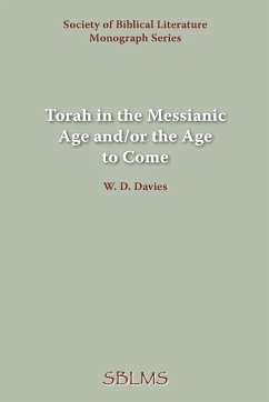 Torah in the Messianic Age and/or the Age to Come