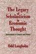 The Legacy of Scholasticism in Economic... - Bild 1