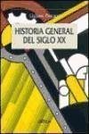Historia general del siglo XX - Procacci, Giuliano