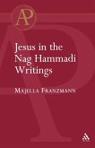 Jesus in the Nag Hammadi Writings