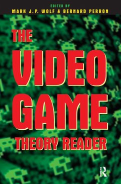 The Video Game Theory Reader - Perron, Bernard / Wolf, Mark J. P. (eds.)