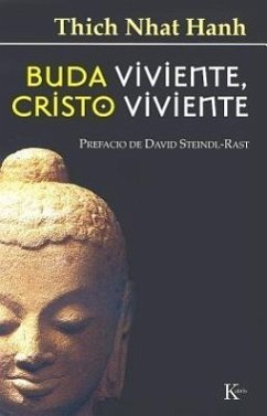 Buda Viviente, Cristo Viviente - Hanh, Thich Nhat