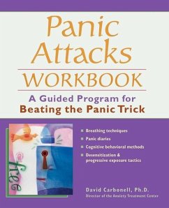 Panic Attacks Workbook: A Guided Program for Beating the Panic Trick - Carbonell, David