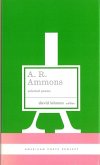A. R. Ammons: Selected Poems: (American Poets Project #20)
