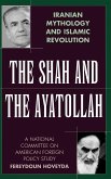 The Shah and the Ayatollah