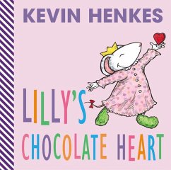 Lilly's Chocolate Heart - Henkes, Kevin