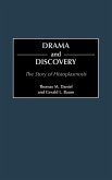 Drama and Discovery