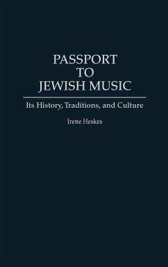 Passport to Jewish Music - Heskes, Irene