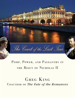 The Court of the Last Tsar - King, Greg