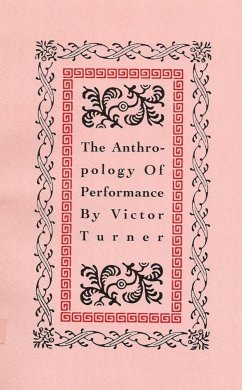 The Anthropology of Performance - Turner, Victor