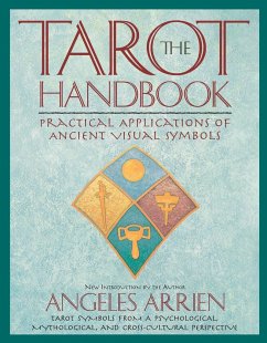 The Tarot Handbook - Arrien, Angeles