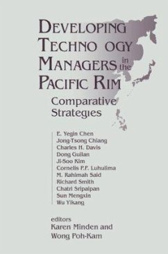 Developing Technology Managers in the Pacific Rim - Minden, Karen; Kam, Wong Poh
