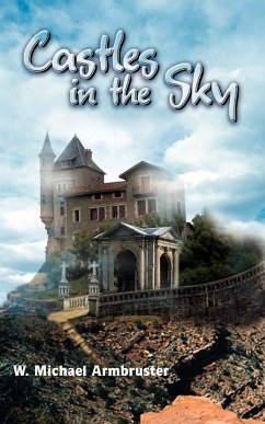 Castles in the Sky - Armbruster, W. Michael