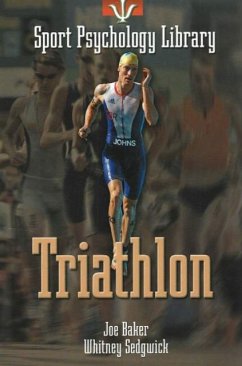 Sport Psychology Library: Triathlon - Baker, Joe; Sedgwick, Whitney