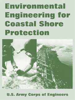 Environmental Engineering for Coastal Shore Protection - U. S. Army Corps of Engineers