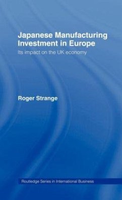 Japanese Manufacturing Investment in Europe - Strange, Roger