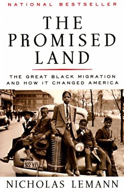 The Promised Land: The Great Black Migration and How It Changed America (Helen Bernstein Book Award) - Lemann, Nicholas