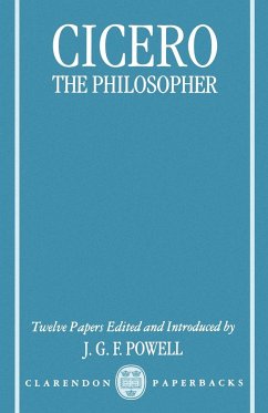 Cicero the Philospher - Powell, J. G.