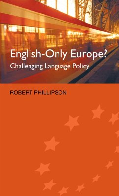 English-Only Europe? - Phillipson, Robert