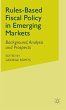 Rules-Based Fiscal Policy in Emerging... - Bild 1