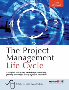 The Project Management Life Cycle - Westland, Jason