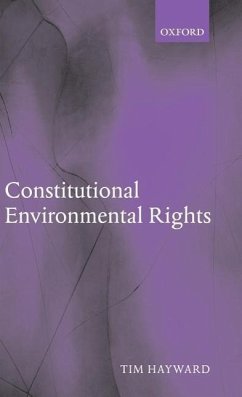 Constitutional Environmental Rights - Hayward, Tim