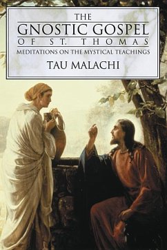 The Gnostic Gospel of St. Thomas - Malachi, Tau