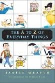 The A to Z of Everyday Things