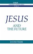 Jesus and the Future - Bild 1