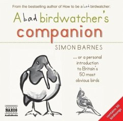 A Bad Birdwatcher's Companion - Barnes, Simon