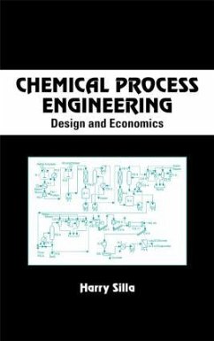 Chemical Process Engineering - Silla, Harry; Silla, Silla; Silla Harry, Harry