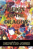 Reign of the Dragon Reign of the Dragon