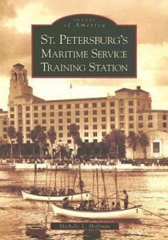St. Petersburg's Maritime Service Training Station - Hoffman, Michelle L.