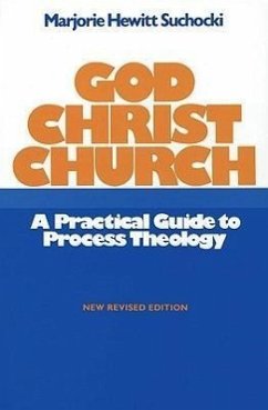 God Christ Church: A Practical Guide to Process Theology - Hewitt Suchocki, Marjorie