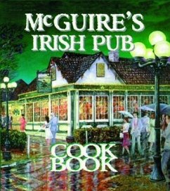 McGuire's Irish Pub Cookbook - Tirsch, Jessie