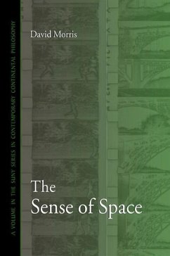 The Sense of Space - Morris, David