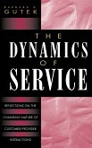 The Dynamics of Service