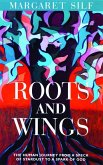 Roots and Wings