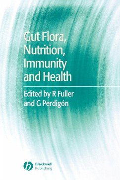 Gut Flora, Nutrition, Immunity and Health - Fuller, Roy / Perdigón, G (eds.)