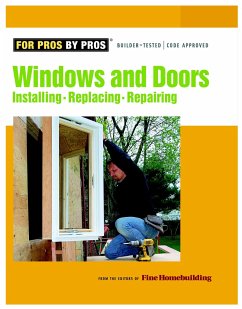 Windows & Doors: Installing, Repairing, Replacing - Fine Homebuilding