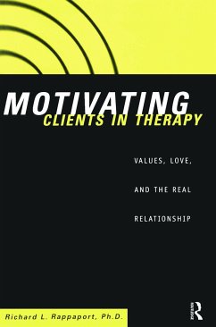 Motivating Clients in Therapy - Rappaport, Richard L