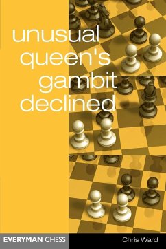 Unusual Queen's Gambit Declined - Ward, Chris