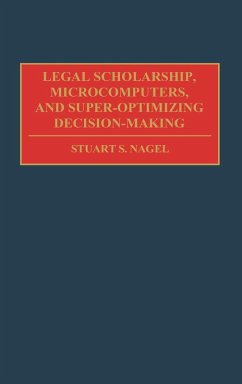 Cover Legal Scholarship, Microcomputers, and Super-Optimizing Decision-Making