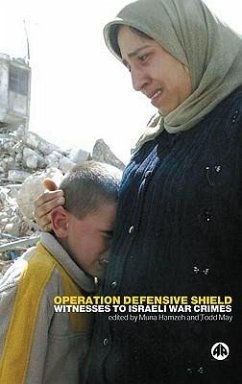 Cover Operation Defensive Shield: Witnesses to Israeli War Crimes